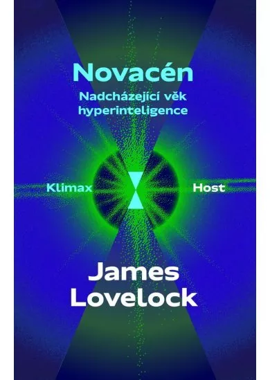 Novacén - Nadcházející věk hyperinteligence