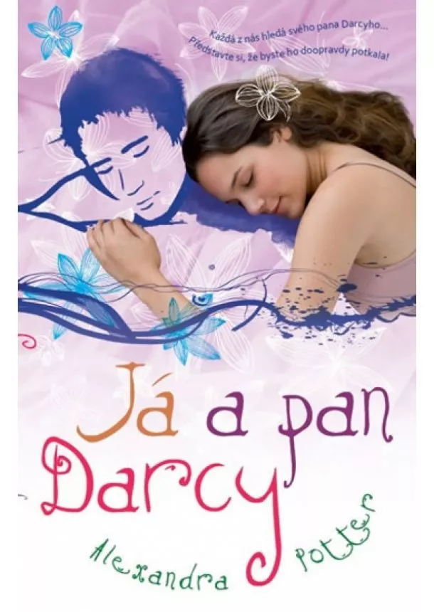 Alexandra Potter - Já a pan Darcy