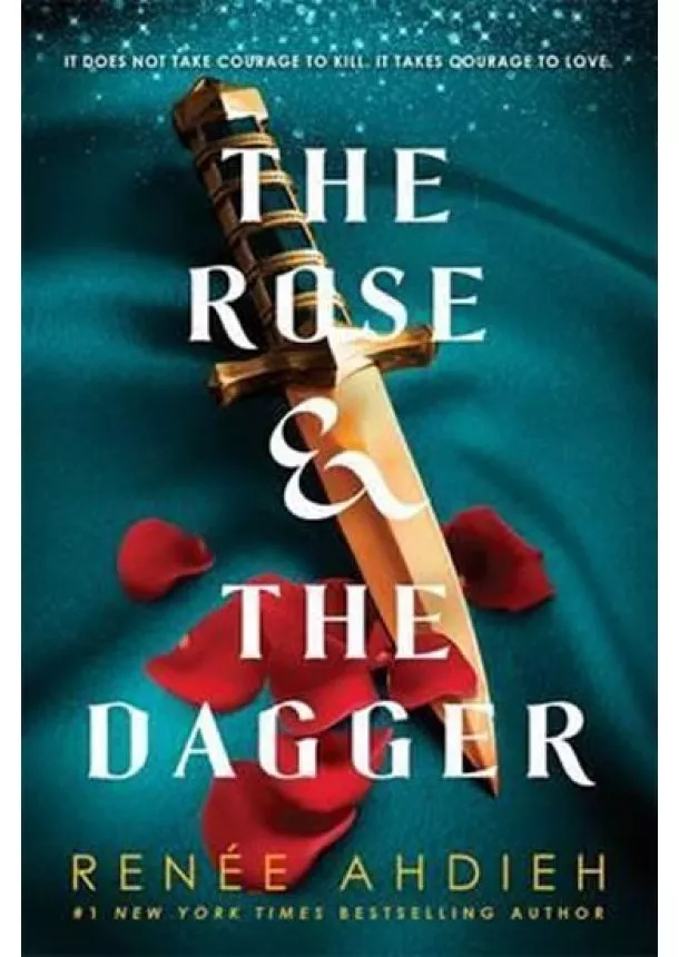 Renée Ahdiehová - The Rose and the Dagger