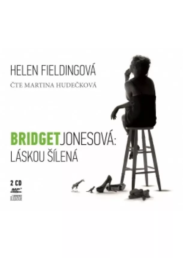 Helen Fieldingová - Bridget Jonesová: Láskou šílená (audiokniha)