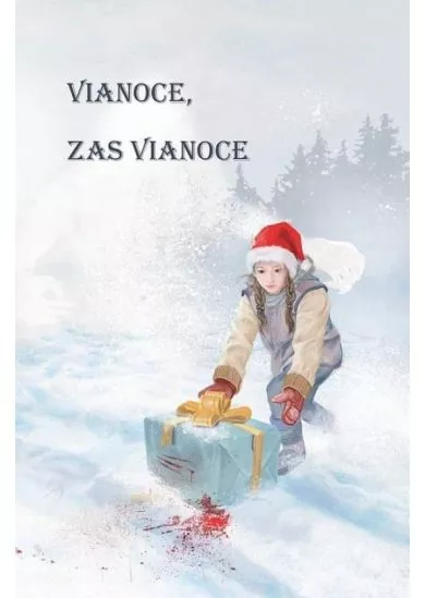 Vianoce, zas Vianoce