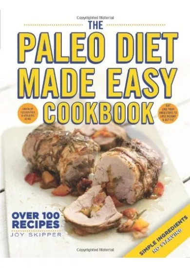 Paleo Diet Made Easy Cookbook