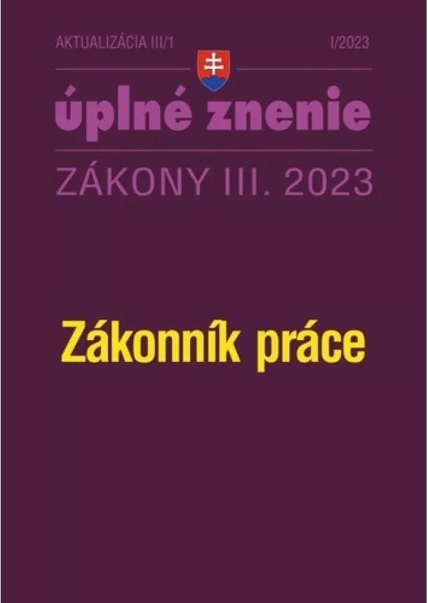 kol. - Atualizácia III/1 2023 – Zákonník práce