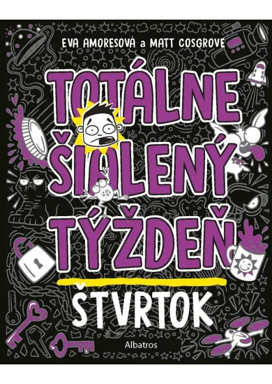 Totálne šialený týždeň - Štvrtok