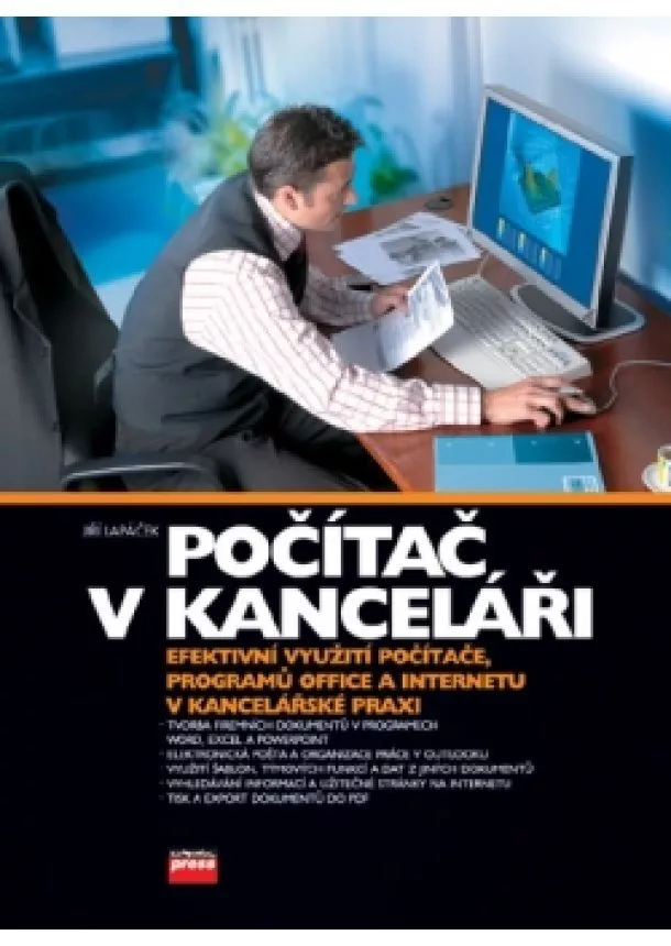 Jiří Lapáček - Počítač v kanceláři