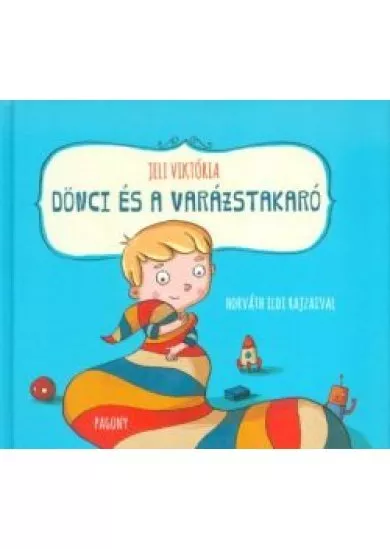 Dönci és a varázstakaró