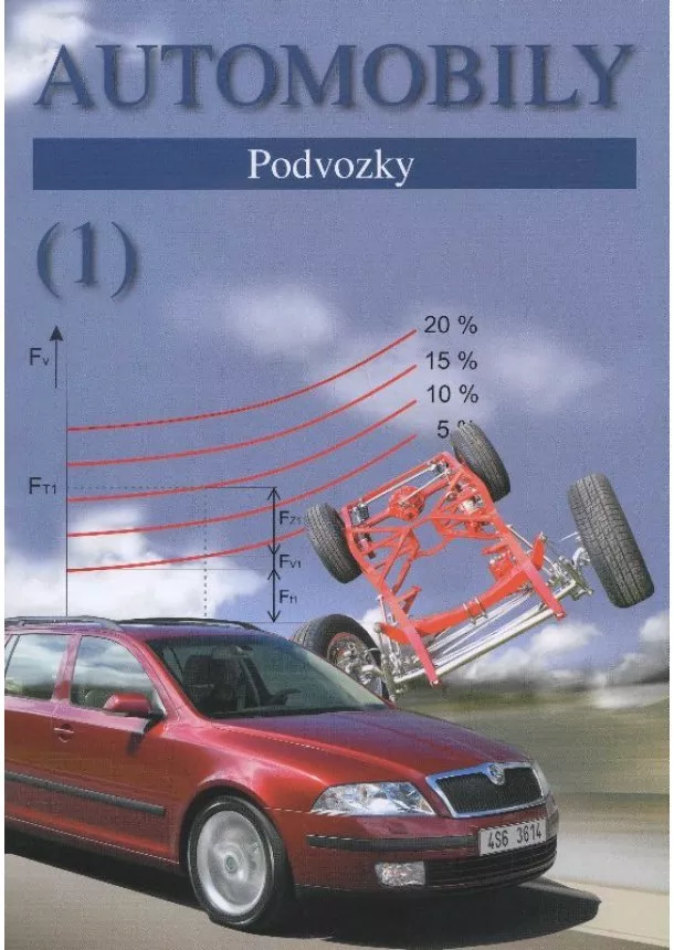 Zdeněk Jan - Automobily (1) - podvozky - 4. vydanie