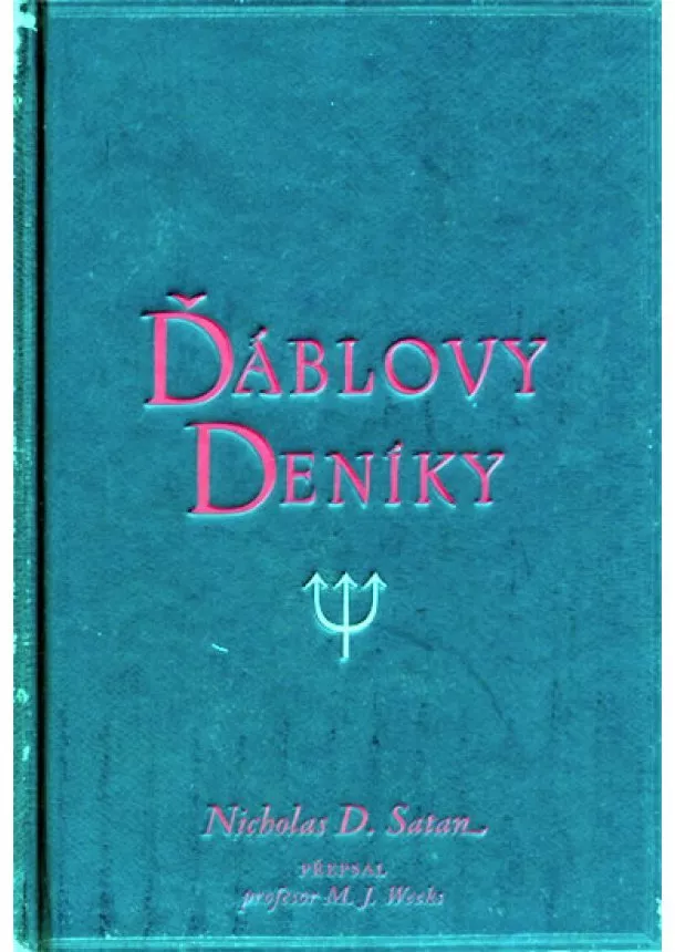 Nicholas D. Satan - Ďáblovy deníky