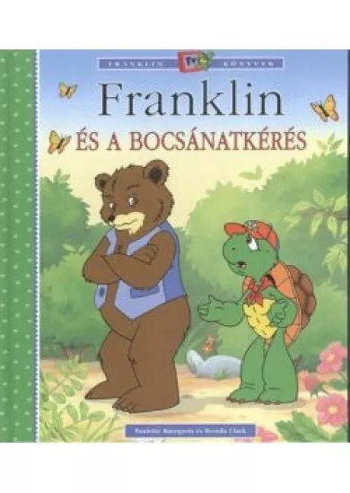 FRANKLIN ÉS A BOCSÁNATKÉRÉS