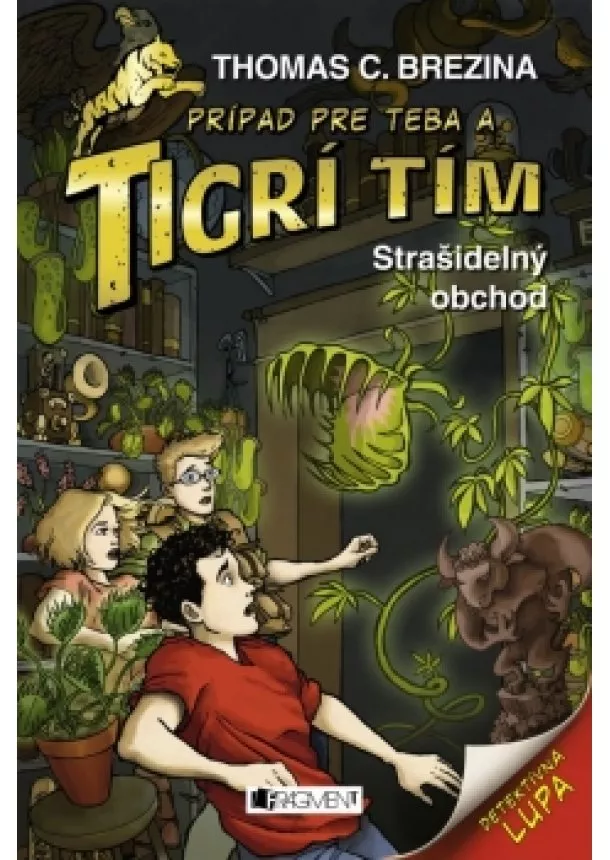 Thomas Brezina - Tigrí tím – Strašidelný obchod