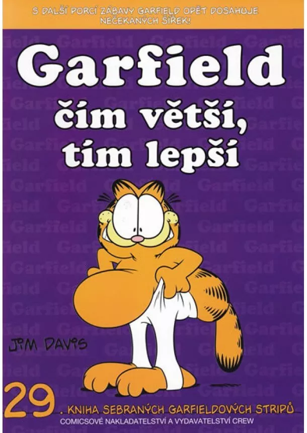 Jim Davis - Garfield čím větší,tím lepší (č.29)