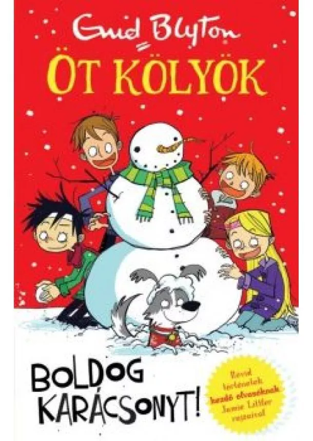 Enid Blyton - Boldog karácsonyt! - Öt kölyök 4.