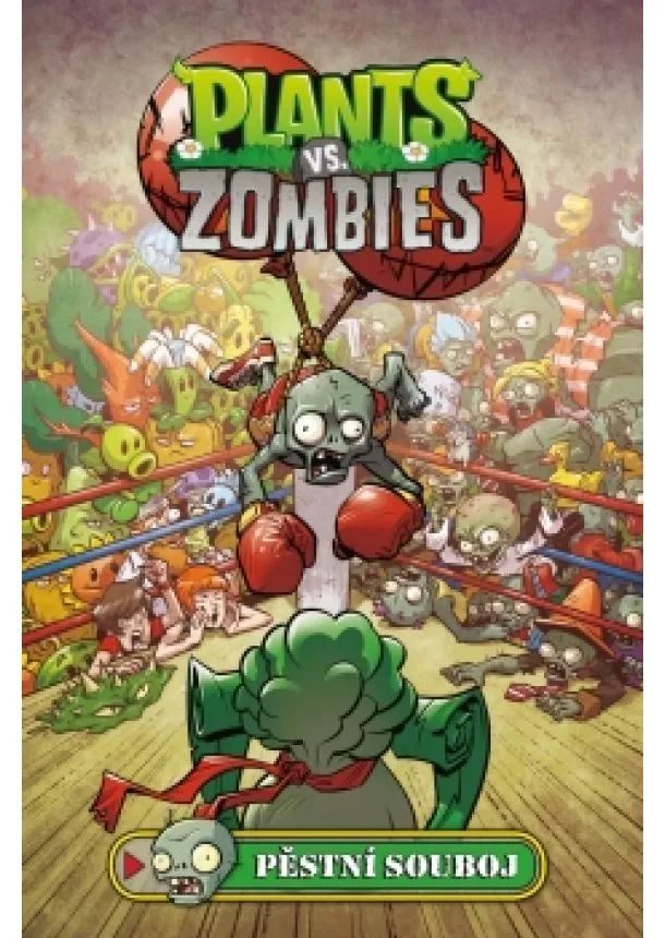 Paul Tobin, Tim Lattie - Plants vs. Zombies - Pěstní souboj