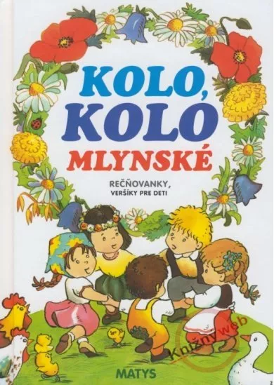 Kolo, kolo mlynské