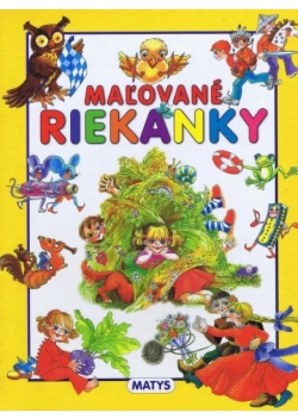 autor neuvedený - Maľované riekanky (Matys) - 2. vydanie