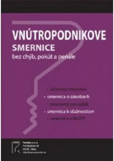 Vnútropodnikové smernice bez chýb, pokút a penále