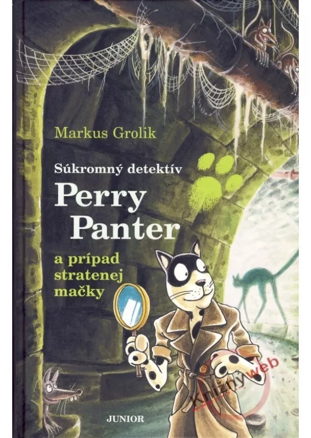 Markus Grolik - Súkromný detektív Perry Panter a prípad stratenej mačky