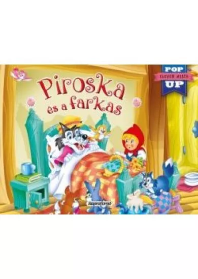 Piroska és a farkas - Eleven mesék