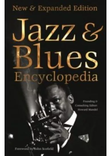 Definitive Jazz and Blues Encyclopedia