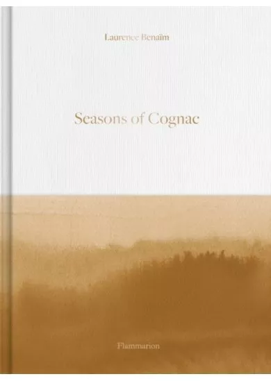 Seasons of Cognac