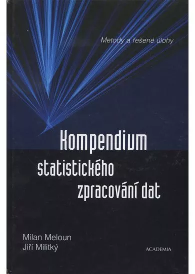 Kompendium statistického zpracování dat - Metody a řešené úlohy