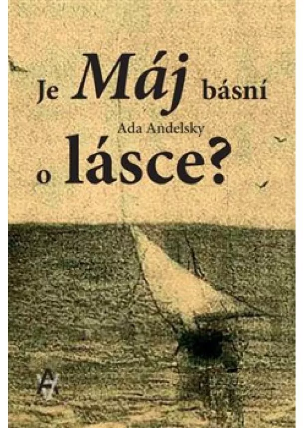 Ada Andelsky - Je Máj básní o lásce?