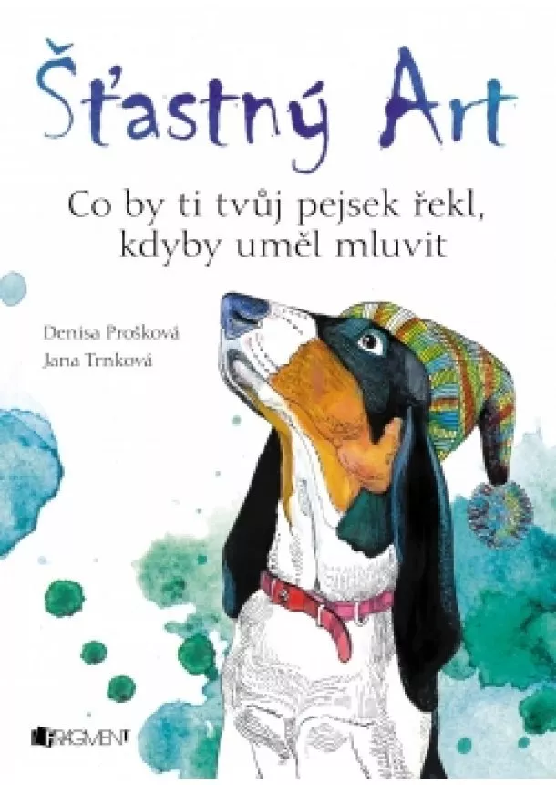 Denisa Prošková - Šťastný Art