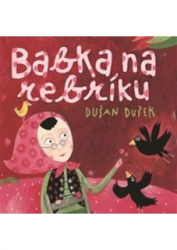 Dušan Dušek - Babka na rebríku - CD