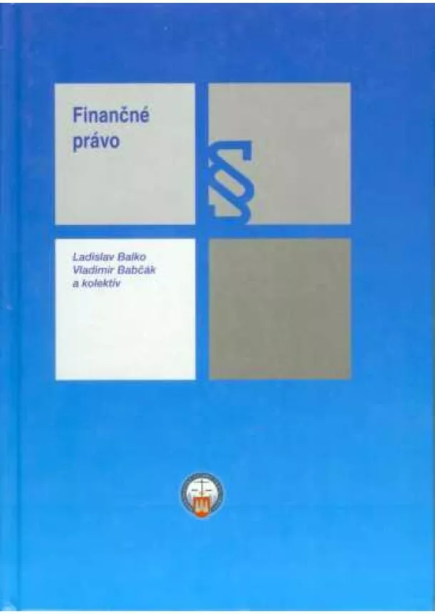 Ladislav Balko, Vladimír Babčák - Finančné právo