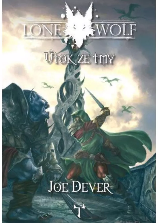 Joe Dever - Lone Wolf 1: Útok ze tmy