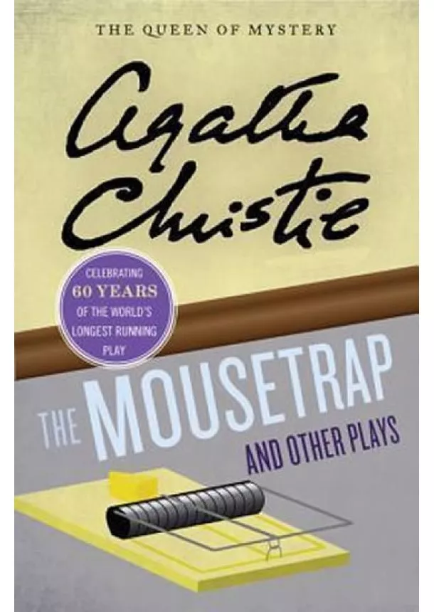 Agatha Christie - The Mousetrap and Other Plays