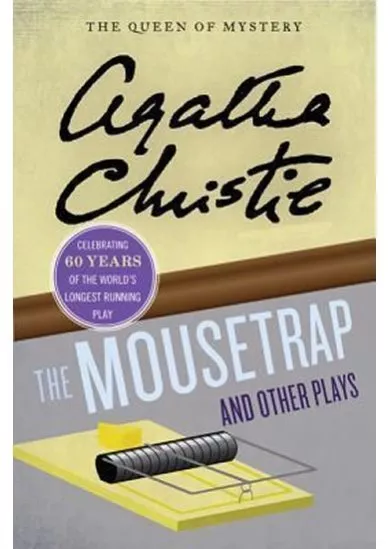 The Mousetrap and Other Plays