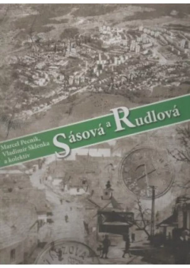 autor neuvedený - Sásová a Rudlová