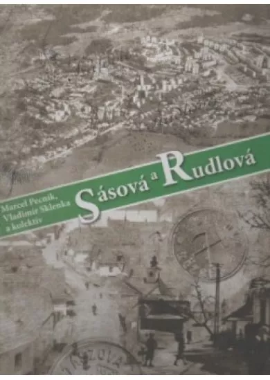 Sásová a Rudlová