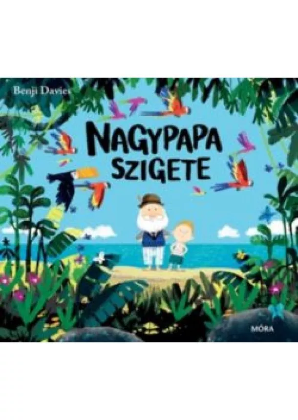 Benji Davies - Nagypapa szigete