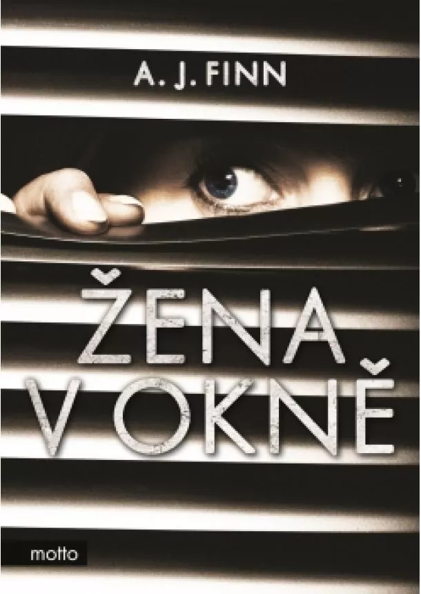 A. J. Finn - Žena v okně