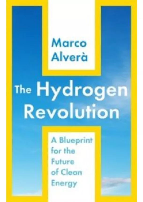 Marco Alvera - The Hydrogen Revolution