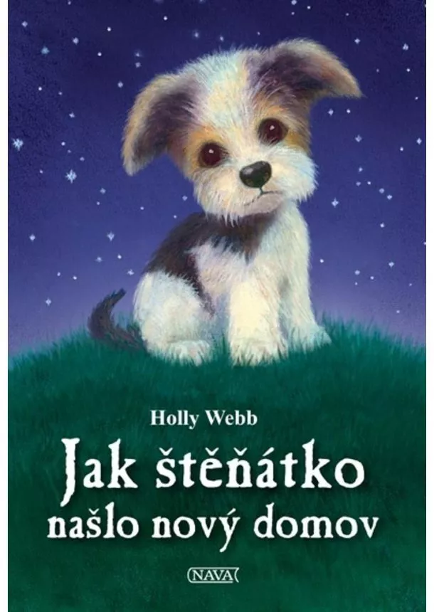 Holly Webbová - Jak štěňátko našlo nový domov