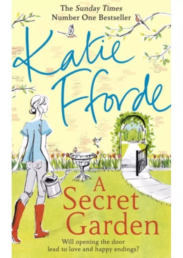 Katie Fforde - A Secret Garden