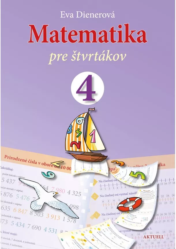 Eva Dienerová - Matematika pre štvrtákov