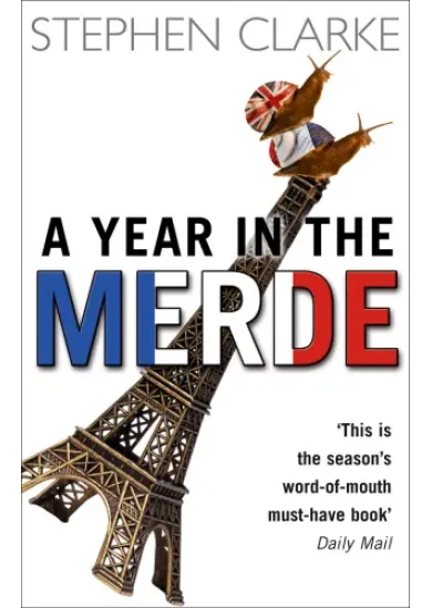 A Year In The Merde