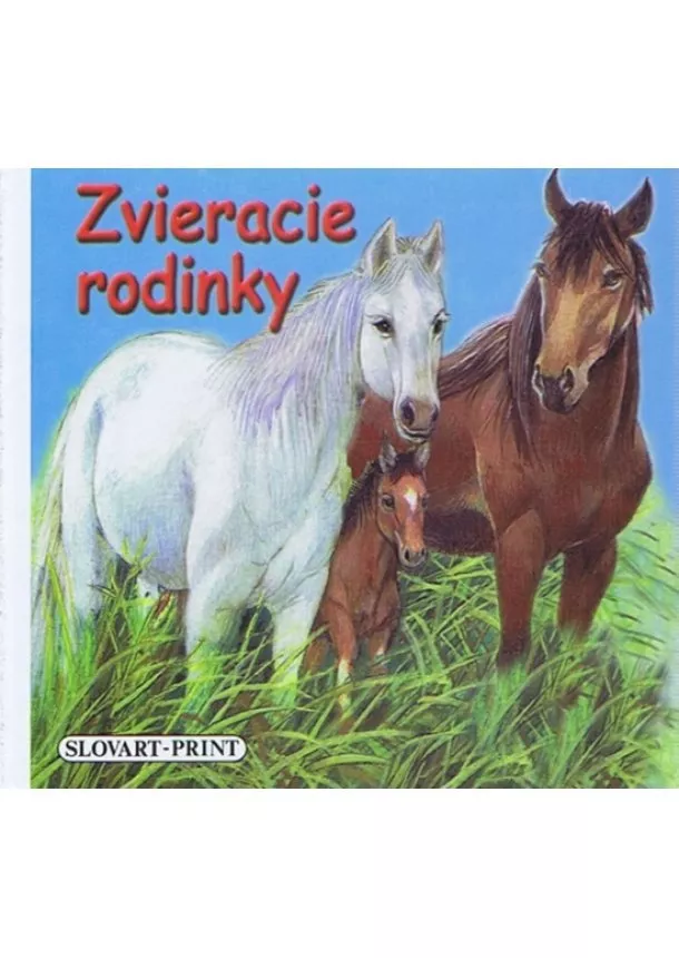 autor neuvedený - Zvieracie rodinky - leporelo