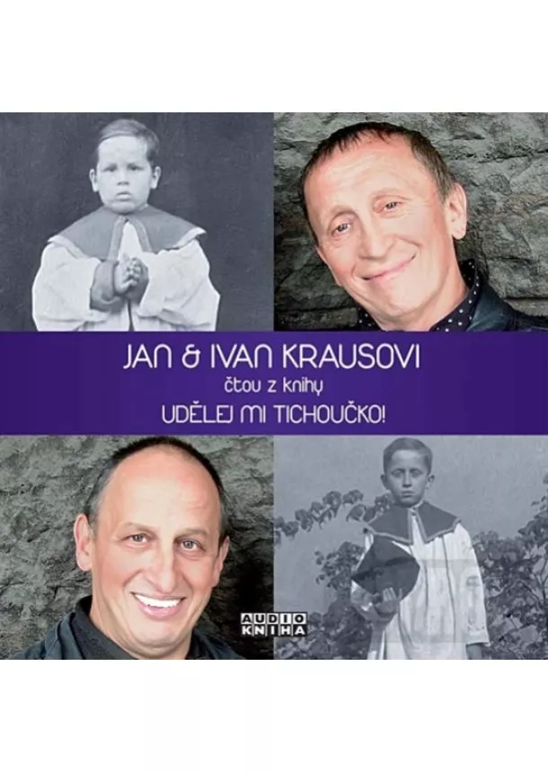 Jan & Ivan Kraus - Udělej mi tichoučko! - CD