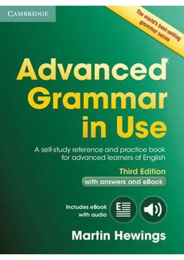 Martin Hewings - Advanced Grammar in Use 3rd edition: Edition with answers and Interactive ebook