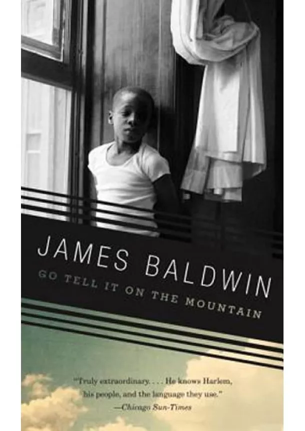 James Baldwin - Go Tell It on the Mountain