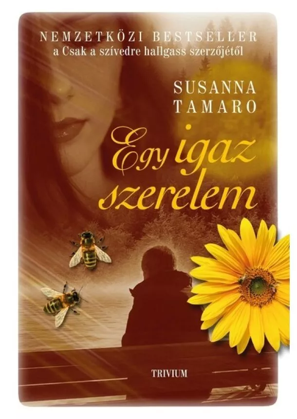 Susanna Tamaro - Egy igaz szerelem