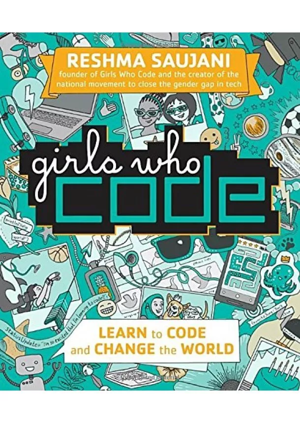 Reshma Saujani - Girls Who Code