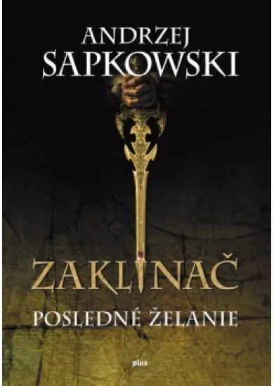 Zaklínač I Posledné želanie