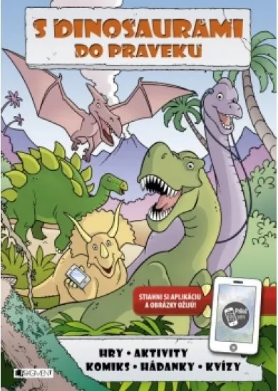 S dinosaurami do praveku