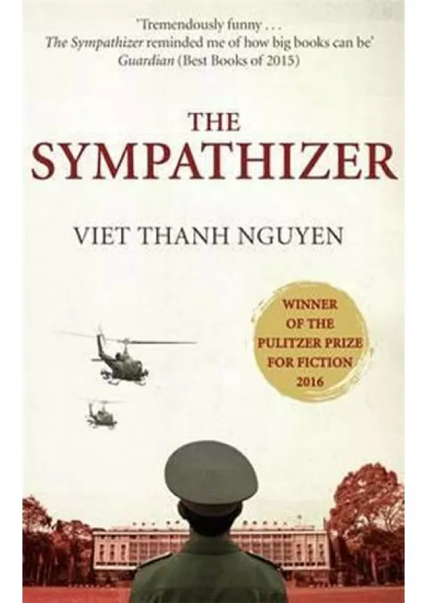 Viet Thanh Nguyen - The Sympathizer